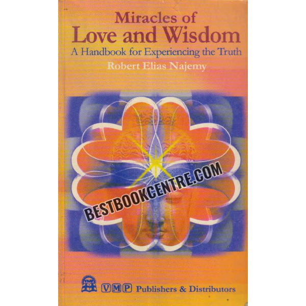 miracles of love and wisdom 
