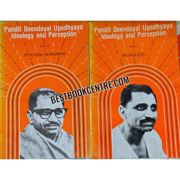 Pandit Deendayal Upadhyaya Ideology and Perception Part 1,2,3 and 5