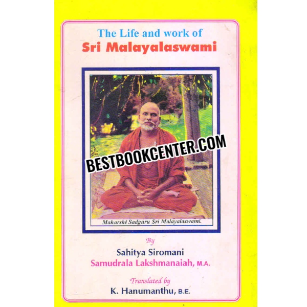 the life and work of sri malayalaswami