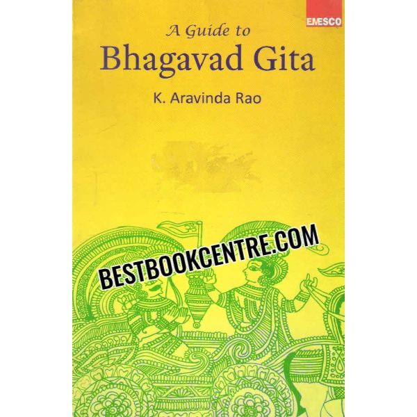 a guide to bhagavad gita 