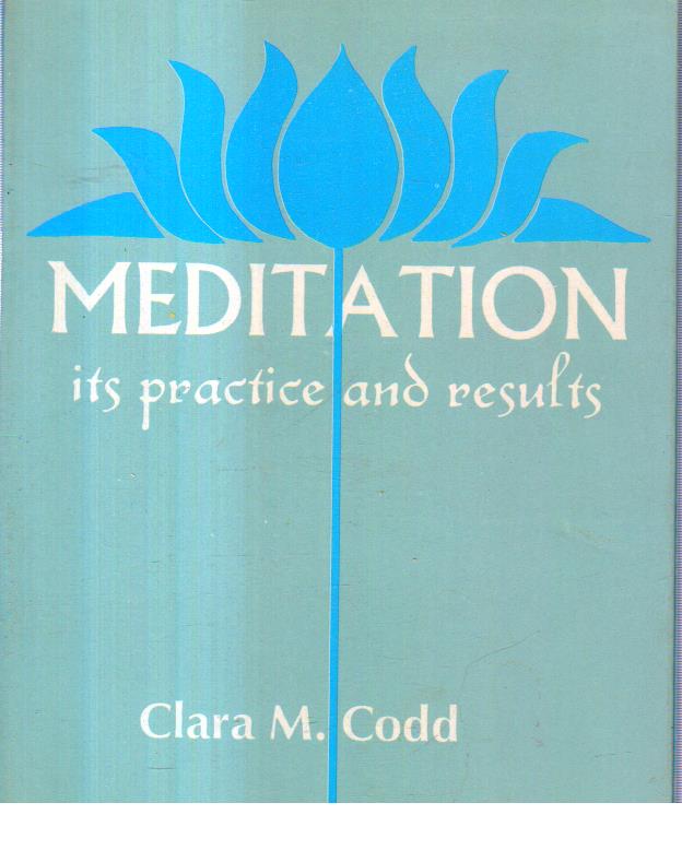 Meditation its Practice and Results