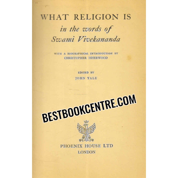 what religion is in the words of swami vivekananda 1st edition