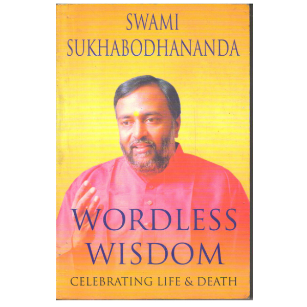 Wordless Wisdom: Celebrating Life & Death