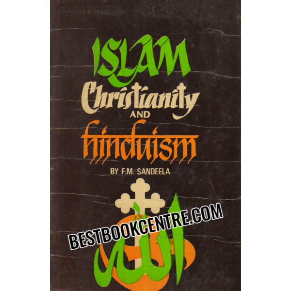 islam christianity and hinduism 1st edition