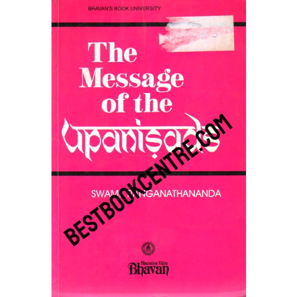 The Message of the Upanisads