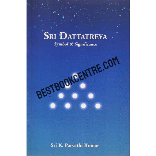 Sri Dattatreya Symbol and Significance