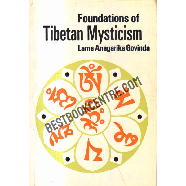 Foundations of Tibetan mysticism