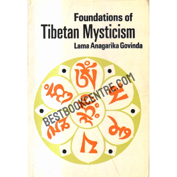 Foundations of Tibetan mysticism