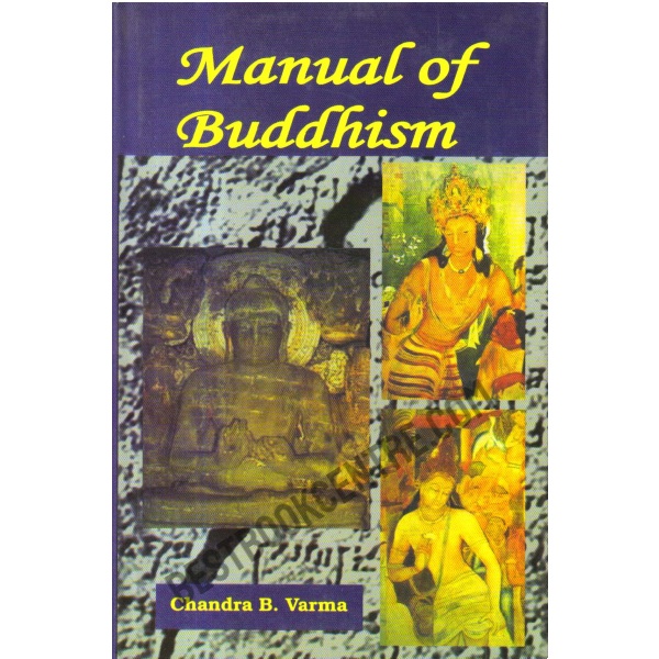 Manual of Buddhism.