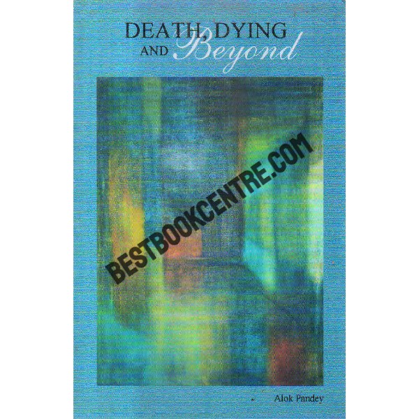 death dying and beyond 1st edition