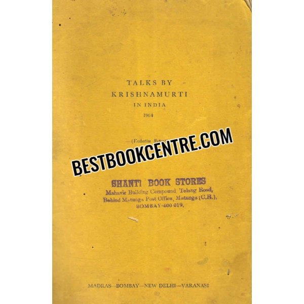 talks by krishnamurti in india