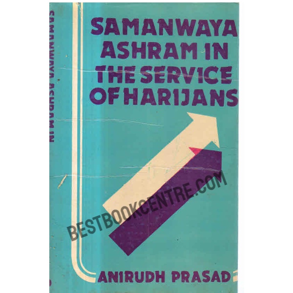 Samanwaya Ashram in the Service of Harijans