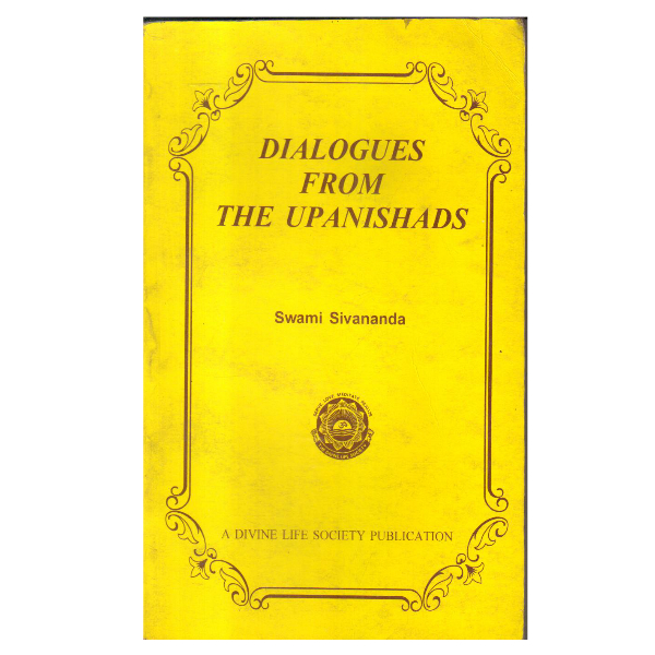 Dialogues From the Upanishads 