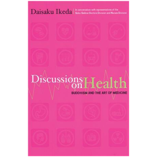 Discussions on Health: Buddhism and the Art of Medicine