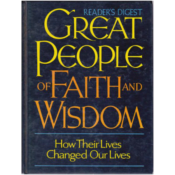 Reader's Digest Great People of Faith and Wisdom