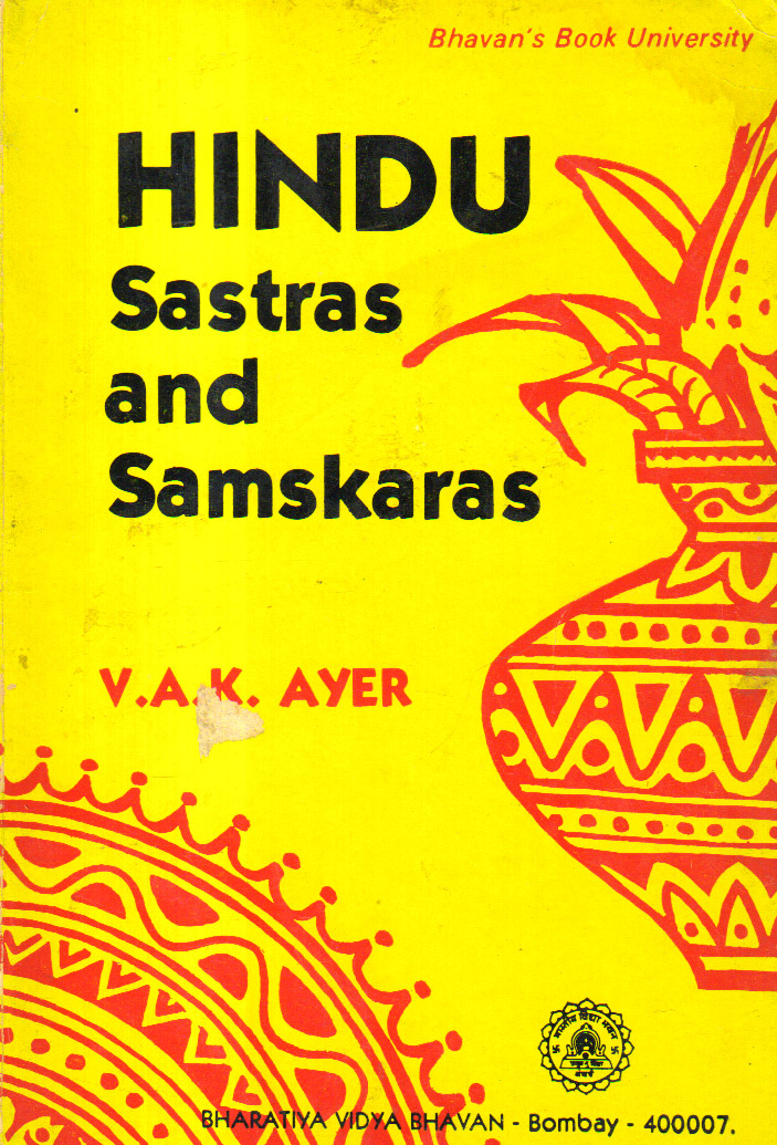 Hindu Sastras and Samskaras