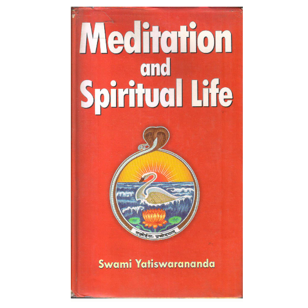 Meditation and Spiritual Life