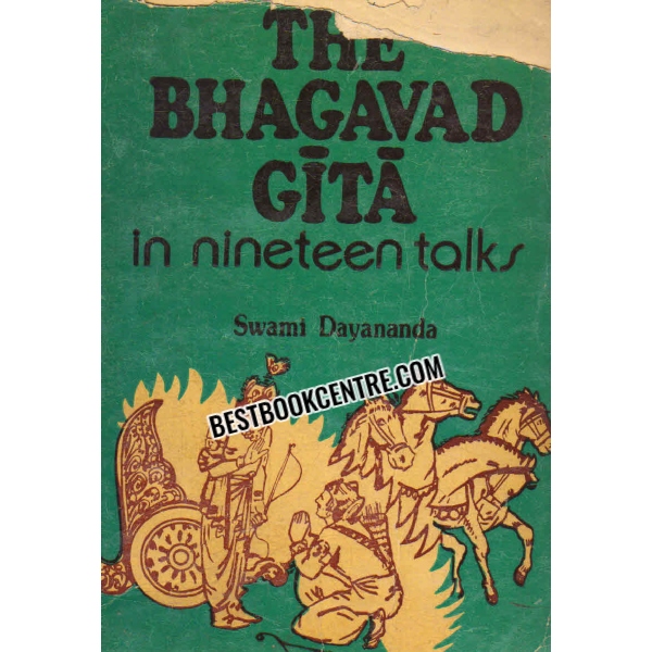 the bhagavad gita in nineteen talks 1st edition