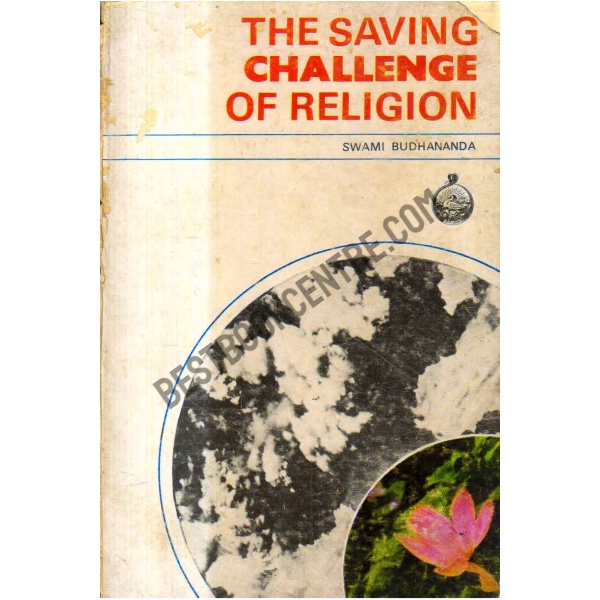The Saving Challenge Of Religion First Edition