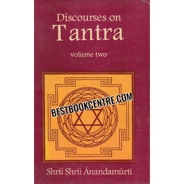 discourses on tantra volume two 