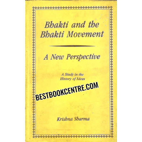 bhakti and the bhakti movement 1st edition
