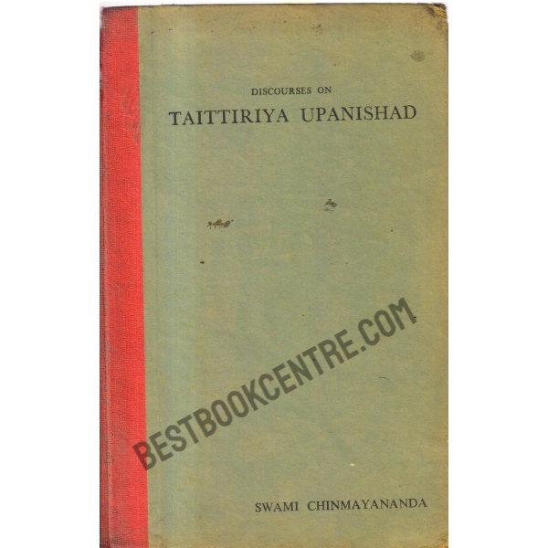 Discourses on Taittiriya Upanishad