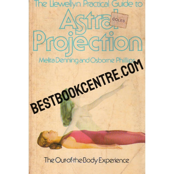 the llewellyn practical guide to astral projection