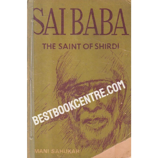 Sai Baba the saint of shirdi