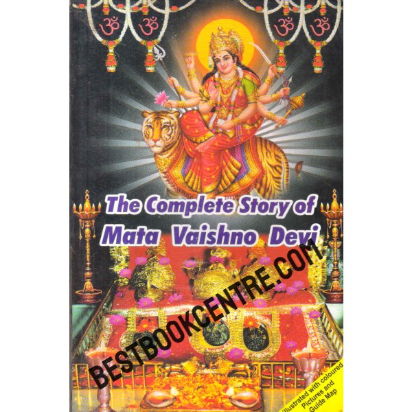 the complete story of mata vaishno devi