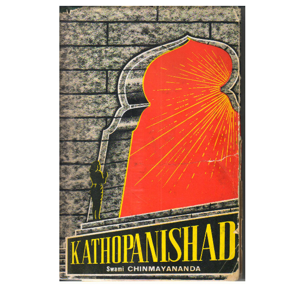 Discourses on Kathopanishad 1st edition