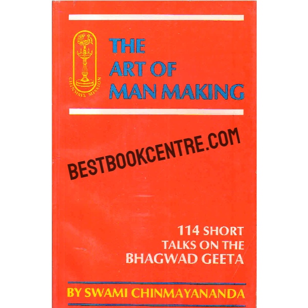 The art of man making