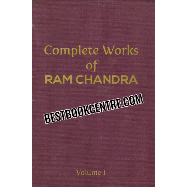 complete works of ram chandra volume i