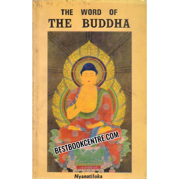 THE WORD OF THE BUDDHA