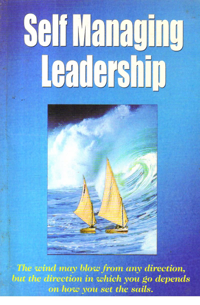 Self Managing Leadership.