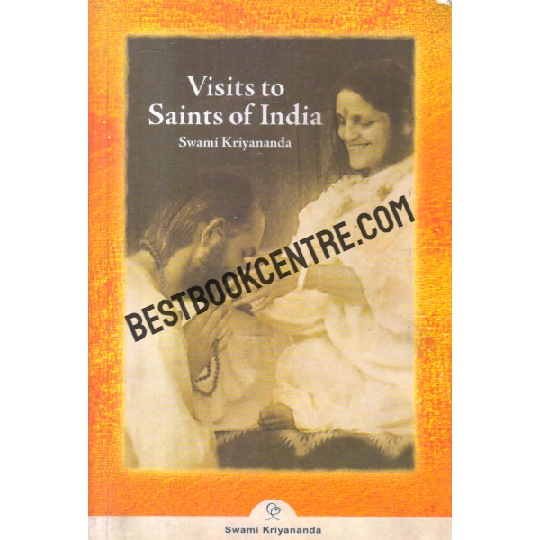 Visits to saints of india 