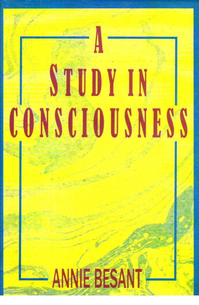 A Study in Consciousness.