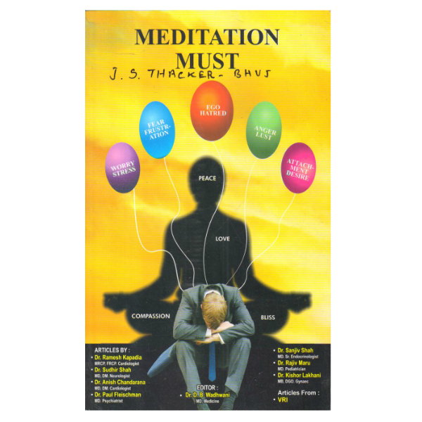 Meditation Must