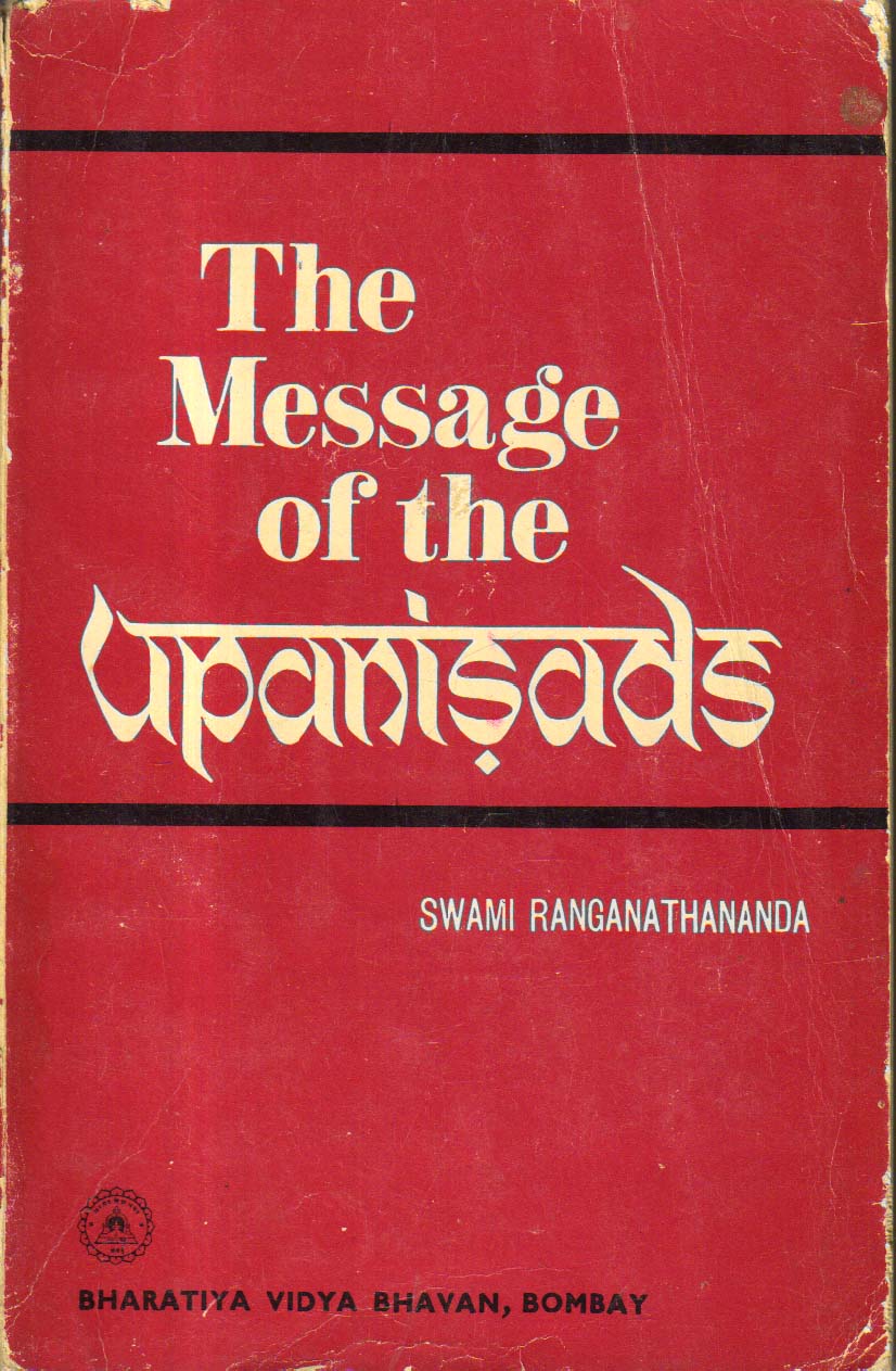 The Message of the Upanisads