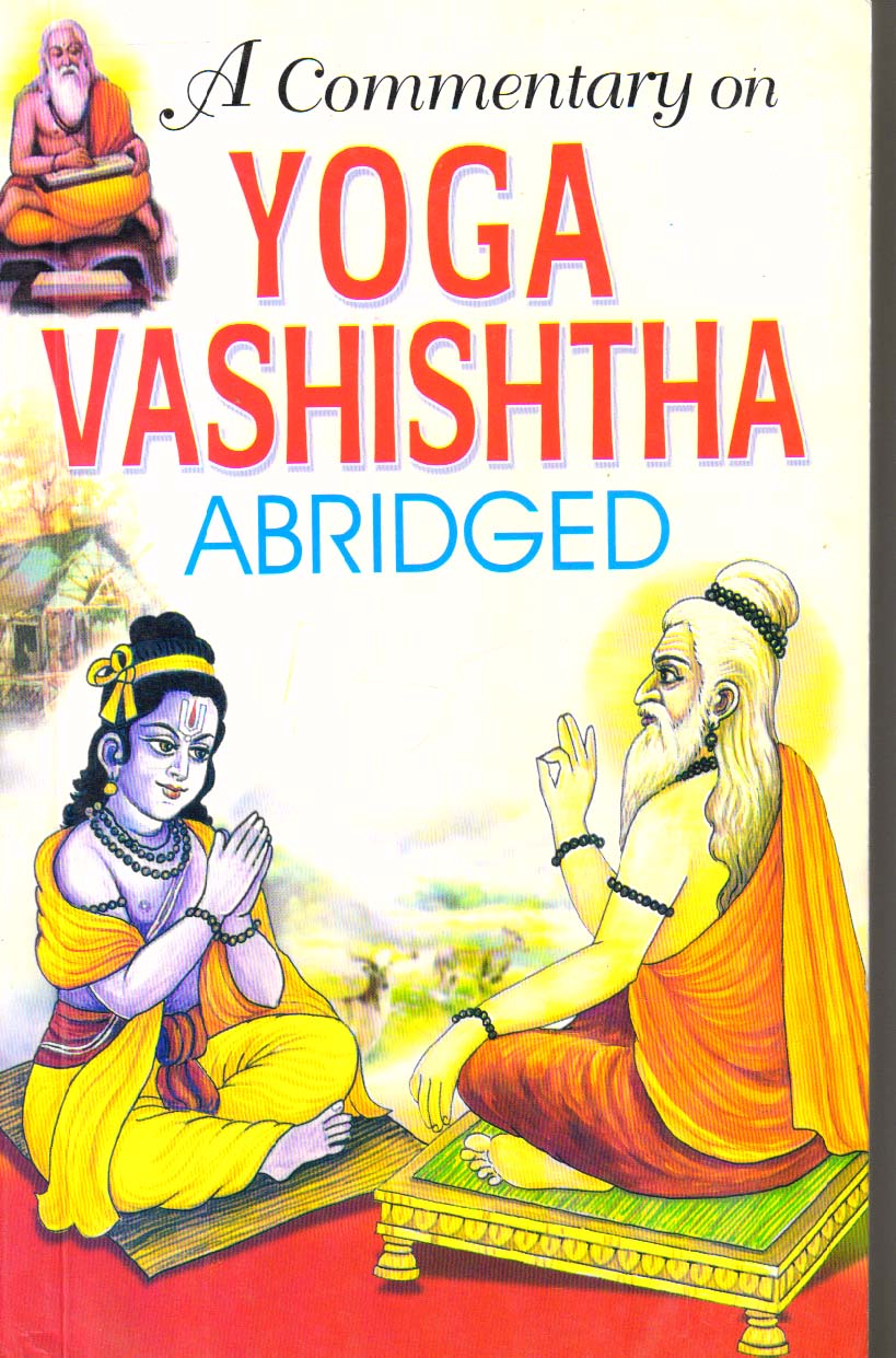 A Commentary on Yoga Vashishtha