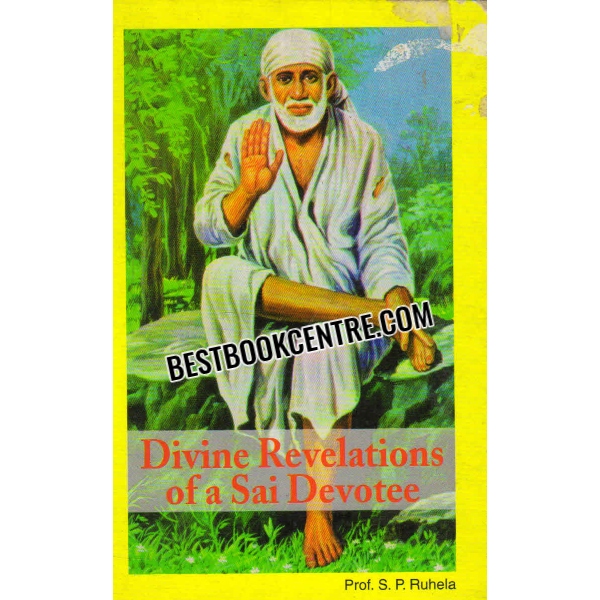 divine revelations of a sai devotee 