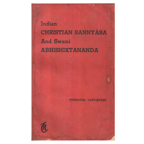Indian Christian sannyasa and Swami Abhishiktananda