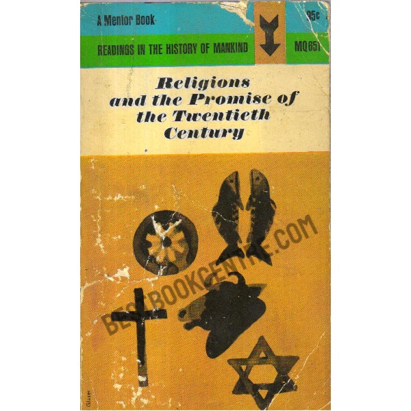 Religions and the Promise of the Twentieth Century