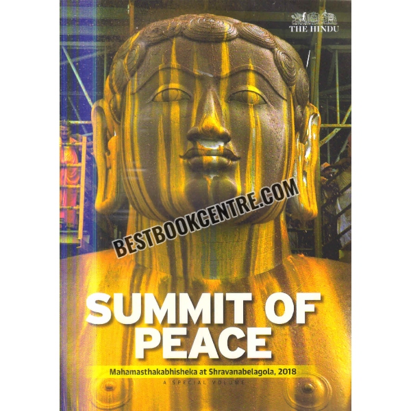 summit of peace mahamasthakabhisheka at shravanabelagola