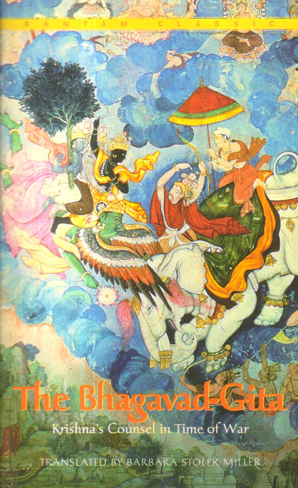 The Bhagavad Gita.