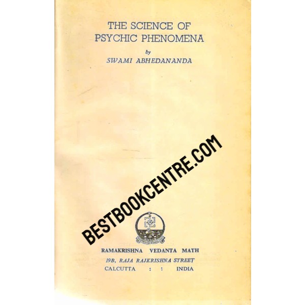The Science of  Psychic Phenomena third edition