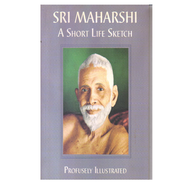 Sri Maharshi A Short Life Sketch