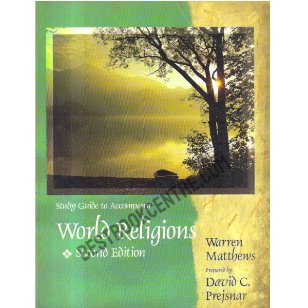 Study Guide to Accompany World Religions.