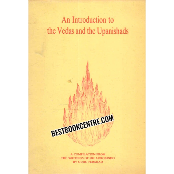an introduction to the vedas and the upanishads 