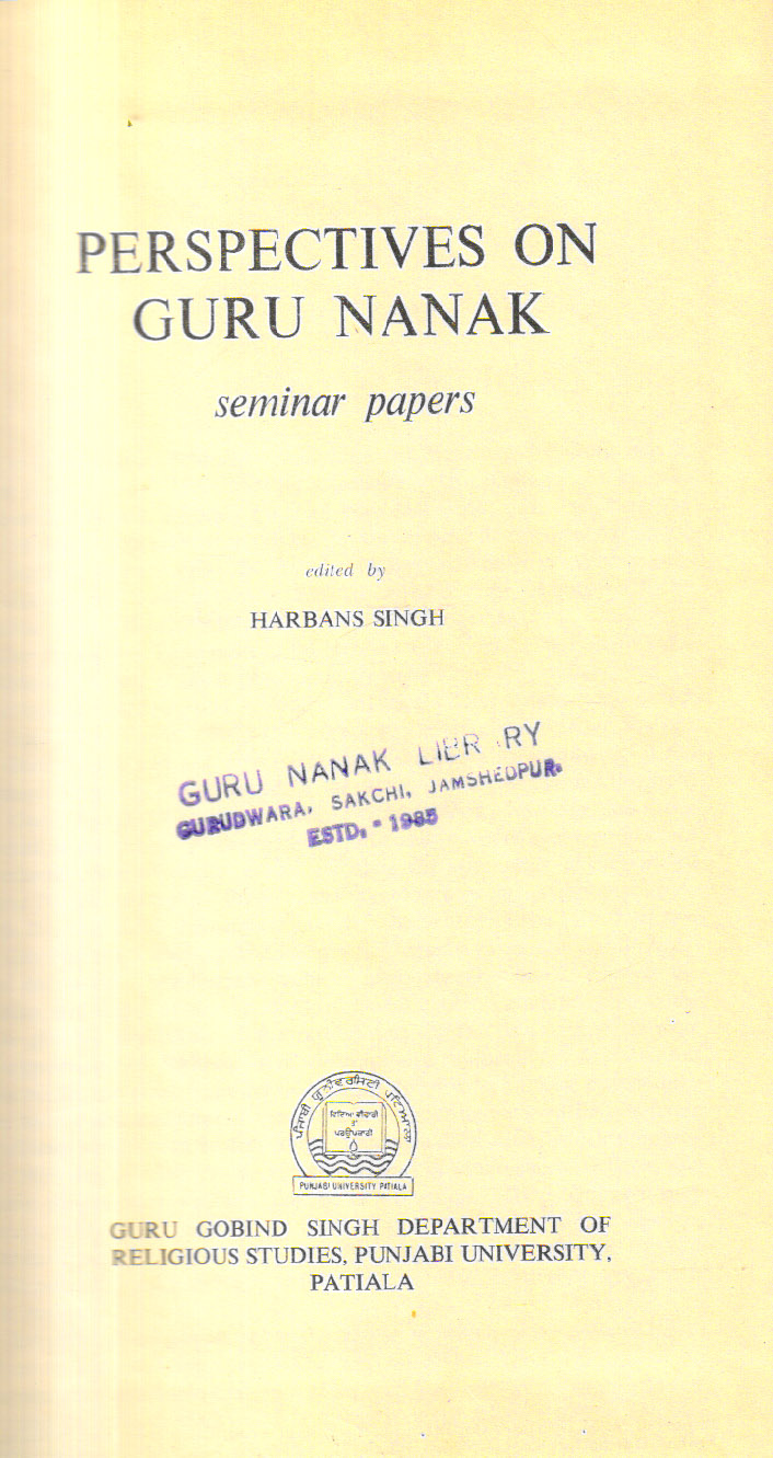 Perspectives on Guru Nanak. Seminar Papers 1st Edition 