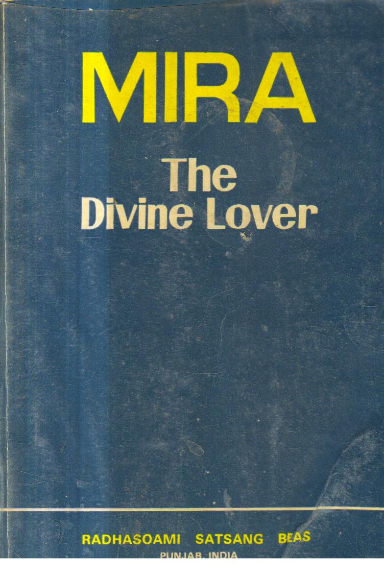 Mira The Divine Lover 1st edition